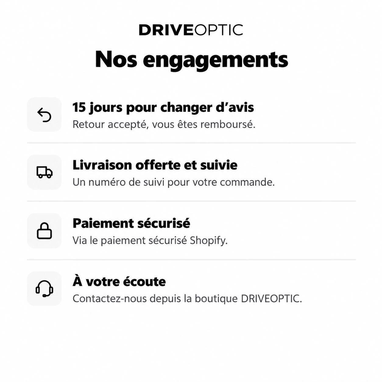 Les engagements DRIVEOPTIC